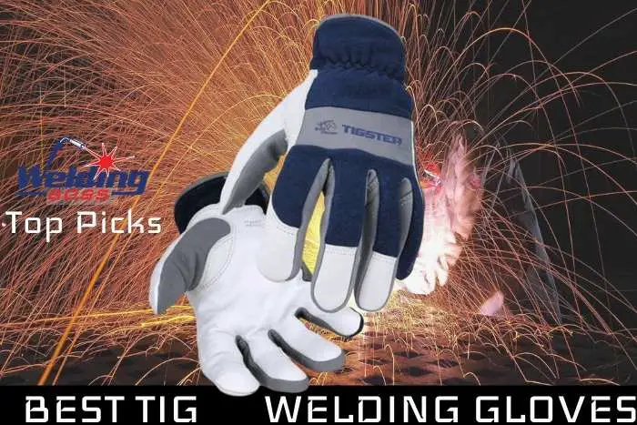 best tig welding gloves